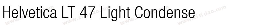 Helvetica LT 47 Light Condensed字体转换